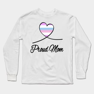 Proud Mom Long Sleeve T-Shirt